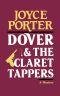 [Inspector Dover 10] • Dover and the Claret Tappers